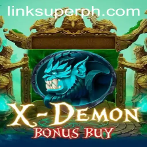 Exploring XDemonBonusBuy: An Unforgettable Gaming Experience in the Era of Superph